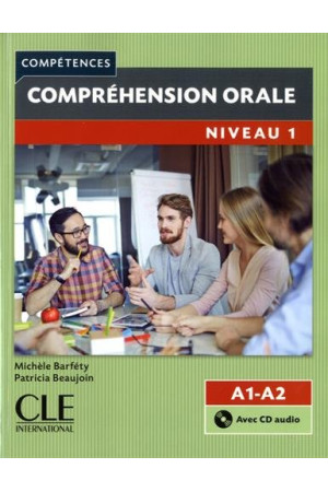 Comprehension Orale 2Ed. 1 A1/A2 Livre + CD - Klausymas/kalbėjimas | Litterula