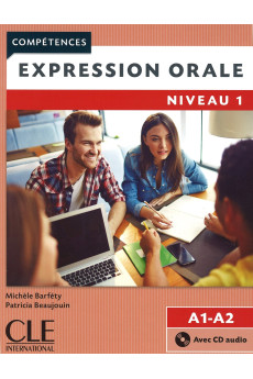 Expression Orale 2Ed. 1 A1/A2 Livre + CD
