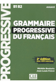 Grammaire Progr. du Francais Avance 3Ed. Livre + CD & Appli-Web