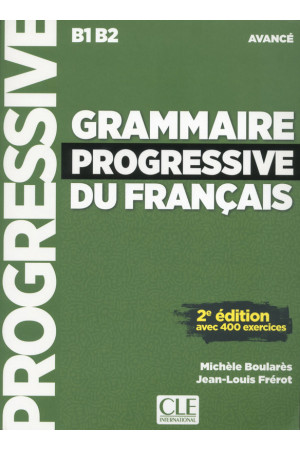 Grammaire Progr. du Francais Avance 3Ed. Livre + CD & Appli-Web - Gramatikos | Litterula