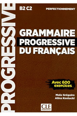 Grammaire Progr. du Francais Perfect. 2Ed. Livre + CD - Gramatikos | Litterula