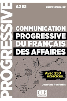 Communication Progr. du Francais des Affaires 2Ed. Livre
