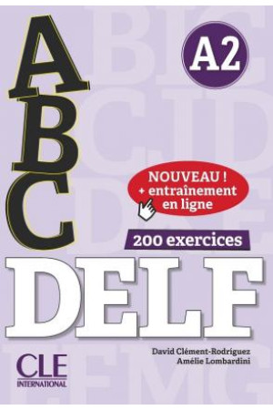 ABC DELF A2 Niveau Livre + CD & 200 Exerc. + Appli* - DELF (A2) | Litterula