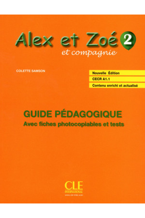 Niveau Alex et Zoe 2 Guide Pedagogique* - Niveau Alex et Zoe | Litterula