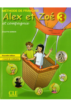 Alex et Zoe 3 Nouvelle Ed. Livre (vadovėlis)*