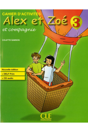 Niveau Alex et Zoe 3 Cahier + CD (pratybos)* - Niveau Alex et Zoe | Litterula