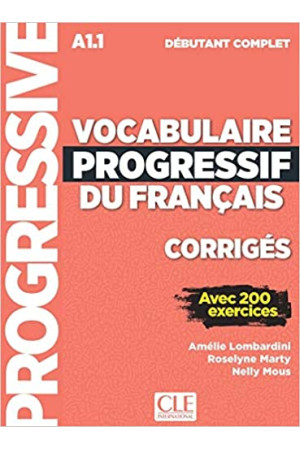 Vocabulaire Progr. du Francais Compl. Debut. 3Ed. Corriges - Žodyno lavinimas | Litterula