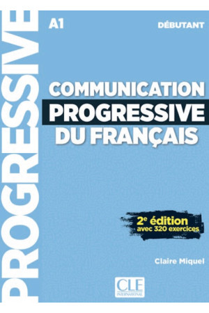 Communication Progr. du Francais Debut. 2Ed. Livre + CD - Klausymas/kalbėjimas | Litterula