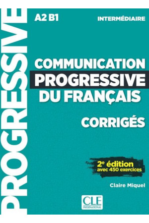 Communication Progr. du Francais Int. 2Ed. Corriges - Klausymas/kalbėjimas | Litterula