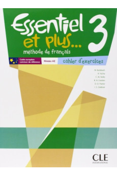 Essentiel Et Plus 3 Cahier d'Exercices (pratybos)