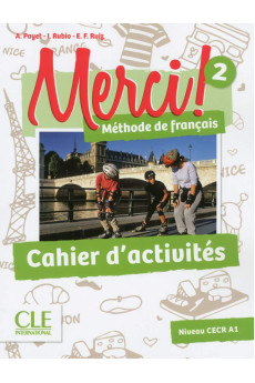 Merci! 2 A1+ Cahier d'Activites (pratybos)