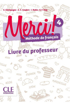 Merci! 4 A2+ Livre du Professeur