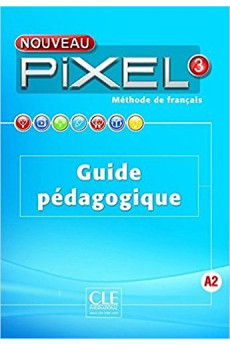 Nouveau Pixel 3 Guide Pedagogique