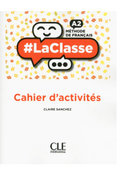 #LaClasse A2 Cahier d'Activites (pratybos)