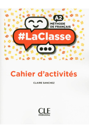#LaClasse A2 Cahier (pratybos) - #LaClasse | Litterula