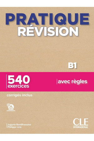 Pratique Revision Niveau B1 Livre + Corriges & Audio Online - Visų įgūdžių lavinimas | Litterula