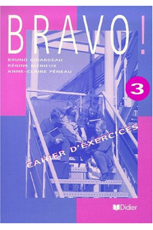 Bravo! 3 Cahier (pratybos)* - Bravo! | Litterula