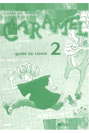 Caramel 2 Guide de Classe* - Caramel | Litterula