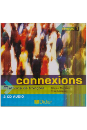 Connexions 1 CDs Audio Coll.* - Connexions | Litterula