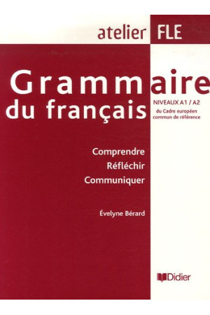Grammaire du Francais A1/A2 Livre* - Gramatikos | Litterula