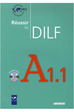 Reussir le DILF A1.1 Livre + CD* - DILF (A1.1) | Litterula