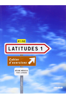 Latitudes 1 Cahier d'Exercices + CD (pratybos)*