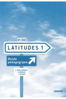 Latitudes 1 Guide Pedagogique*