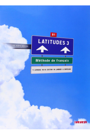 Latitudes 3 Livre + CD (vadovėlis) - Latitudes | Litterula