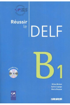 Reussir le DELF B1 Livre + CD* - DELF (B1) | Litterula