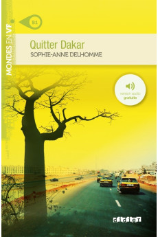 Mondes B1: Quitter Dakar. Livre + Audio Gratuites