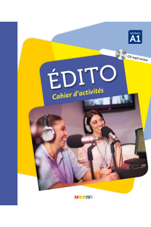 Edito A1 2016 Ed. Cahier + CD (pratybos) - Edito 2015-2018 Ed. | Litterula