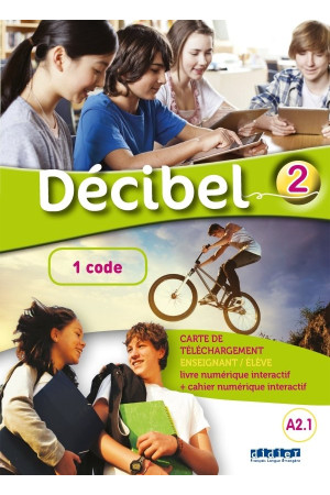 Decibel 2 Numeriques Interactifs Livre + Cahier - Decibel | Litterula