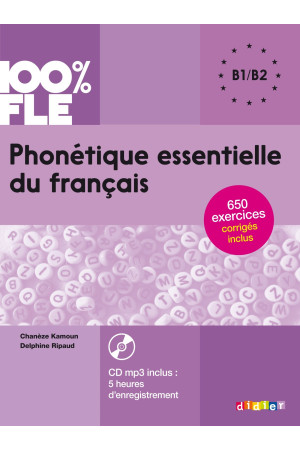 Phonetique Essentielle du Francais B1/B2 + CD* - Klausymas/kalbėjimas | Litterula