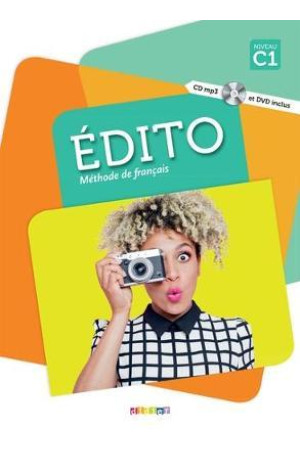 Edito C1 2018 Ed. Livre + DVD-ROM (vadovėlis)* - Edito 2015-2018 Ed. | Litterula