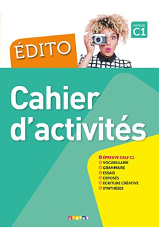 Edito C1 2018 Ed. Cahier d'Activites (pratybos)*