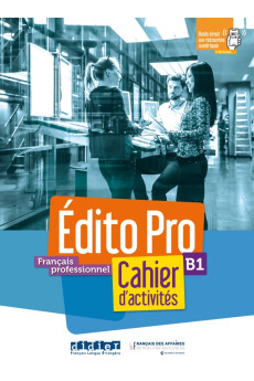 Niveau Edito Pro B1 Cahier d'Activites + CD & Appli