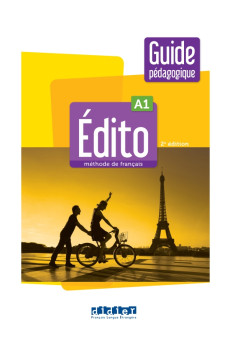 Edito A1 2e Ed. Guide Pedagogique