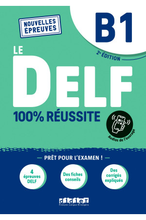 Le DELF B1 100 Reussite 2Ed. 2021 Livre + Didier App - DELF (B1) | Litterula