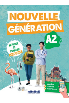 Nouvelle Generation A2 2022 Livre & Cahier + App (vadovėlis)