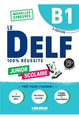 Le DELF B1 100 Reussite Junior et Scolaire 2Ed. 2023 Livre + Didier App - DELF (B1) | Litterula