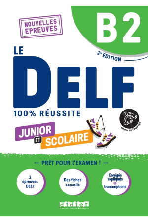 Le DELF B2 100 Reussite Junior et Scolaire 2Ed. 2023 Livre + Didier App - DELF (B2) | Litterula