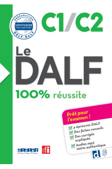 Le DALF C1/C2 100% Reussite Niveau 2017 Livre + Didier App