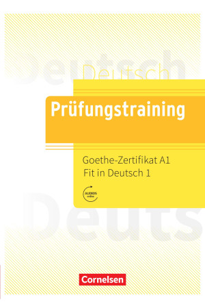 Prufungstraining DaF: Goethe-Zertifikat A1-Fit in Deutsch 1 Buch mit Losungen & Audios Online - Goethe-Zertifikat (A1) | Litterula