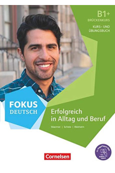 Fokus Deutsch B1+ Bruckenkurs KB+UB+E-Book & PagePlayer-App