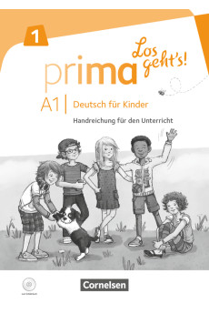 Prima Los geht's! 1 Handreichung fur den Unterricht + CD