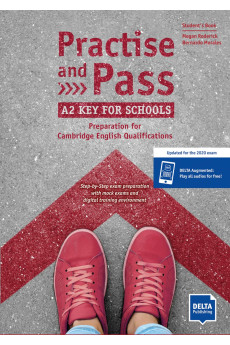 Practice and Pass A2 Key for Schools Student's Book + Digital Extras