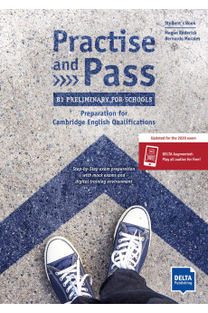 Practice and Pass B1 Preliminary for Schools Student's Book + Digital Extras