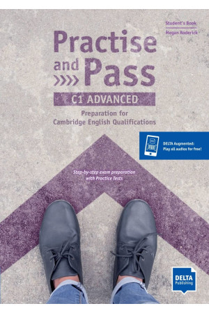 Practice and Pass C1 Advanced Student s Book + Digital Extras - CAE EXAM (C1) | Litterula