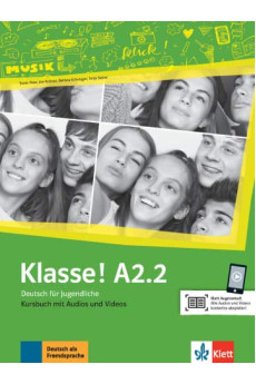 Klasse! A2.2 Kursbuch + Audios & Videos (vadovėlis)*