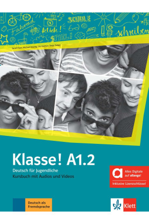 Klasse! A1.2 Kursbuch + Audios & Videos mit Lizenzschlussel (vadovėlis)